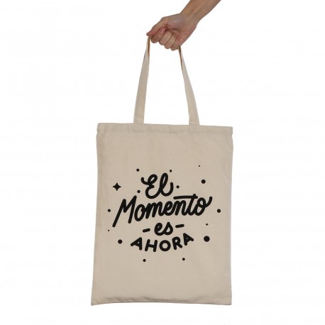 TOTE BAG "EL MOMENTO ES AHORA"