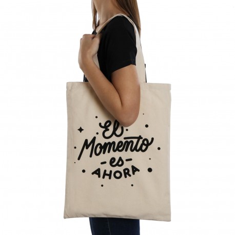 TOTE BAG "EL MOMENTO ES AHORA"